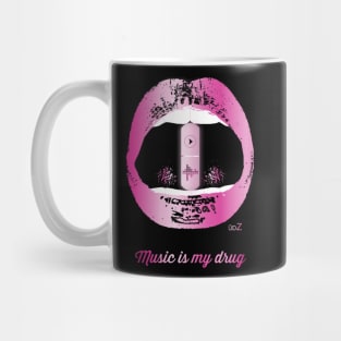 Music is my drug pink Mug